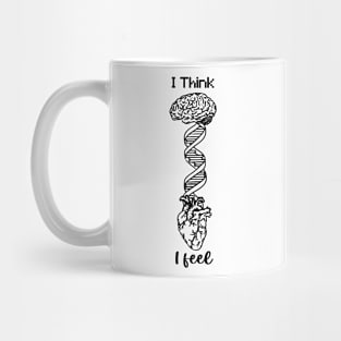 I Think I Feel Brain DNA Heart Mug